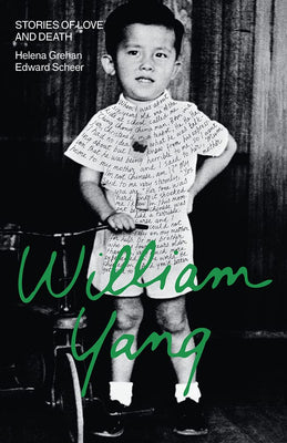 William Yang: Stories of Love and Death cover image